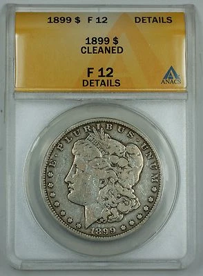 1899 Morgan Silver Dollar Coin, ANACS F-12 Details, Cleaned - Image 1 of 2