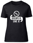 Dream It Live It   Luge Fitted Womens Ladies T Shirt