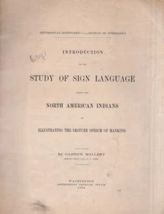 Garrick Mallery / Introduction to the Study of Sign Language Among North 1880 - Picture 1 of 2