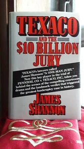 Texaco and the 10 Billion Dollar Jury by James Shannon HCDJ 1988-SIGNED! - Picture 1 of 12