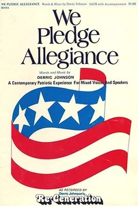 WE PLEDGE ALLEGIANCE Patriotic Experience For Mixed Voices songbook 1974 - Imagen 1 de 1