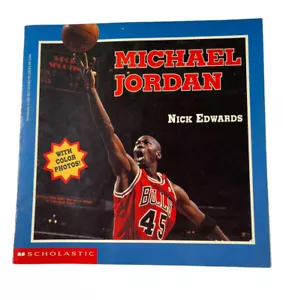 Michael Jordan by Nick Edwards Chicago Bulls Great Pictures Scholastic - Picture 1 of 2