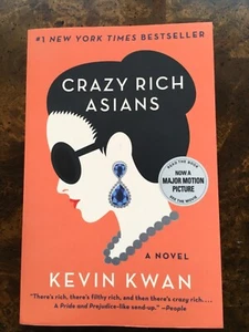 MINT!! “CRAZY RICH ASIANS” BY KEVIN KWAN-NEVER OPENED! - Picture 1 of 3
