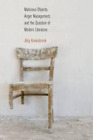 Jörg Kreienbroc Malicious Objects, Anger Management, and the Questio (Paperback)