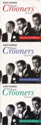 CLASSIC CROONERS ( DAILY EXPRESS Newspaper 3 CD Set ) - Bild 1 von 4