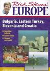 Rick Steves' Europe: Bulgaria, Eastern Turkey, Slovenia And Croatia DVD VIDEO 