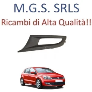GRIGLIA PARAURTI ANTERIORE SINISTRA SX CON SEDE FARO POLO V 09/09-05/14 - Foto 1 di 1