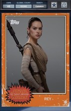 Rey HERO CELEBRATION Topps Star Wars Card Trader DIGITAL 2016 Orange TFA Classic