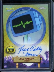 2025 Topps Chrome Spongebob SA-K JILL TALLEY voicing KAREN Refractor Auto - Picture 1 of 2