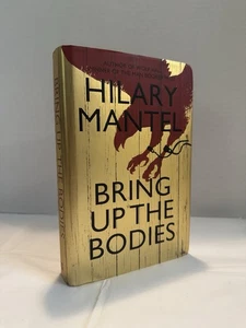 SIGNED/FIRST EDITION Bring up the Bodies, Hilary Mantel HCDJ 2012 HENRY VIII VG - Picture 1 of 6