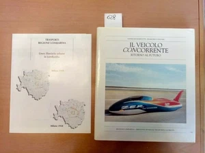 IL VEICOLO CONCORRENTE RITORNO AL FUTURO 1998 MARGUTTI REGIONE LOMBARDIA 628 - Imagen 1 de 3