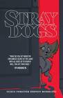 Stray Dogs TP Trade Paper Back Collects 1 2 3 4 5 Image Comics 2021