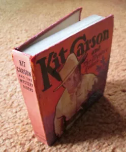 Kit Carson and The Mystery Riders Big Little Book 1935 by Charles T Clinton FINE - Picture 1 of 12