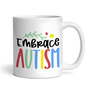 Embrace Autism - Tasse - Bild 1 von 4