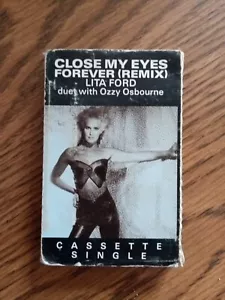 Lita Ford/Ozzy Osbourne - Close My Eyes Forever Cassette Single . - Picture 1 of 6