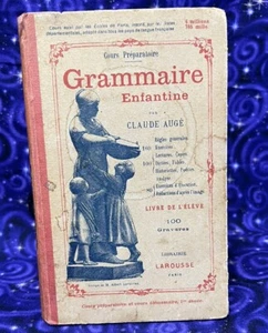 Antique French Grammaire Enfantine by Claude Auge 1911, Illustrated - Picture 1 of 9