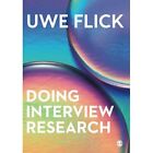 Doing Interview Research: The Essential How To Guide - Paperback / softback NEW