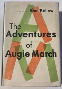 The Adventures of Augie March by Saul Bellow (1953, HCDJ, Viking) FIRST Printing - Picture 1 of 11