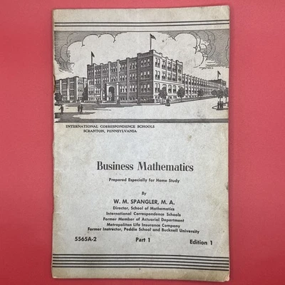 Vintage Business Mathematics Book W.M.Spangler 1954 ICS School Education - Image 1 of 4