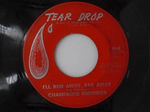 Champagne Brothers I'll run away far away Let's Live Tear Drop 3042 - Picture 1 of 2