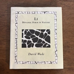 Li: Dynamic Form in Nature by Wade David - HC/DJ Wooden Books - Foto 1 di 8