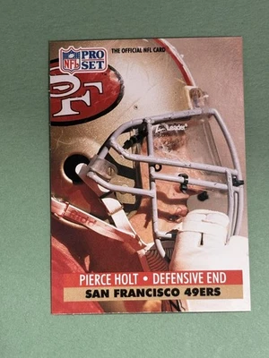 Pierce Holt 1991 Pro Set San Francisco 49ers #292 CC450 - Image 1 of 2