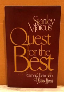 SIGNED VTG 1979 Quest for the Best by Stanley Marcus (Hardcover w/DJ) - Picture 1 of 9