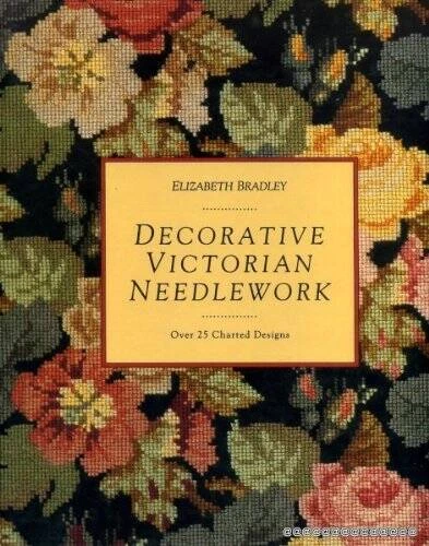 Decorative Victorian Needlework - Hardcover By Bradley, Elizabeth - VERY GOOD - Image 1 of 1