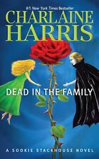 Charlaine Harris Dead in the Family (Poche) Sookie Stackhouse/True Blood