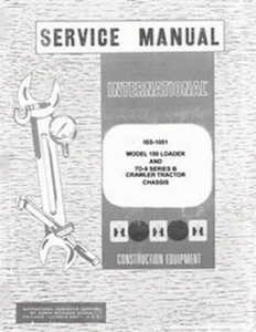 Manual de servicio chasis tractor sobre orugas International 150 Loader TD-9 B TD9 TD-9B - Imagen 1 de 1