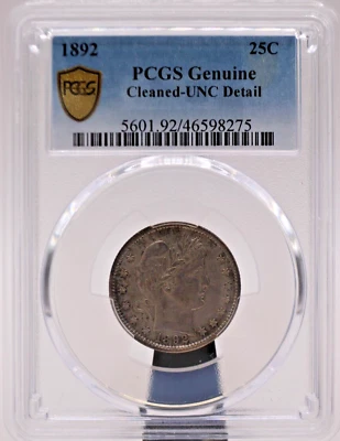1892 Barber Quarter PCGS Genuine Cleaned - UNC Details (024PID) - Image 1 of 4