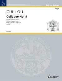 Colloque No. 8 op. 67 Jean Guillou Book [Softcover] Marimba and Organ Schott Mus - Image 1 of 3