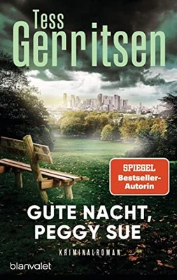 Tess Gerritsen Christine Frauendorf- Gute Nacht, Peggy Sue: Krimina (Paperback) - Image 1 of 3