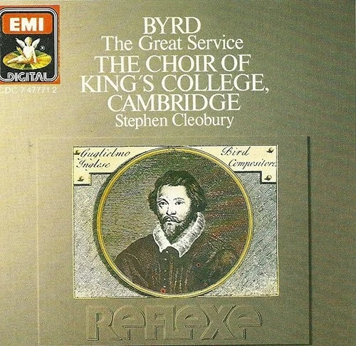 WILLIAM BYRD STEPHEN CLEOBURY KING'S COLLEGE CHOIR - Byrd: The Great Service - Image 1 of 1
