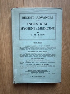 Recent Advances in Industrial Hygiene and Medicine by T.M. Ling 1937 HBDJ - Picture 1 of 16