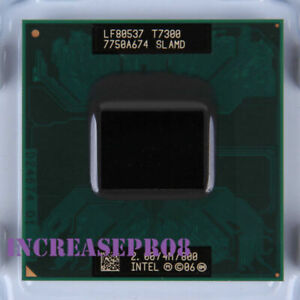 Intel Core 2 Duo T7300 CPU Processor 2GHz SLAMD Socket P,  M, 479 35W 800MHz