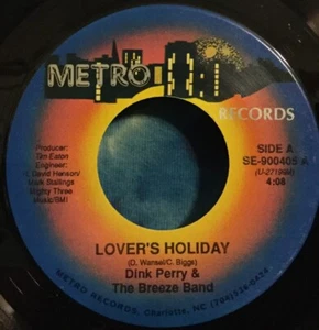 Dink Perry & The Breeze Band 45 Lover’s Holiday / If It Is That Way METRO  - Picture 1 of 4