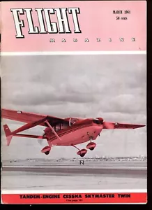 1961 Flight Magazine March Tandem-Motor Cesna Skymaster Twin Ad's Aviation - Bild 1 von 11