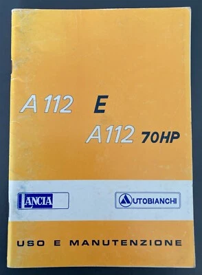 Lancia Autobianchi A 112 e A 112 E - Uso e manutenzione. 1977 - Immagine 1 di 4