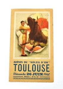 Corrida Toulouse 26 Junio 1960 X Premio De Plazas (D) - Picture 1 of 3