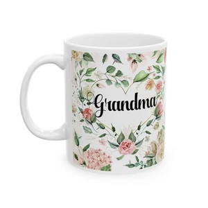 Grandma Floral Coffee Mug, Gift for Grandma, Flower Ceramic Mug 2 Sizes Ceramic  - Picture 1 of 8