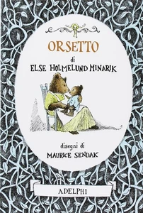 Else Holmelund Minarik Maurice Sendak L. Signo Orsetto. Ediz. illust (Hardback) - Picture 1 of 2
