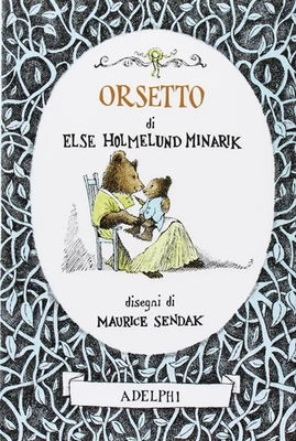 Else Holmelund Minarik Maurice Sendak L. Signo Orsetto. Ediz. illust (Hardback) - Image 1 of 2