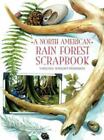 A North American Rain Forest Scrapboo- 9780802786791, Hardcover, Wright-Frierson