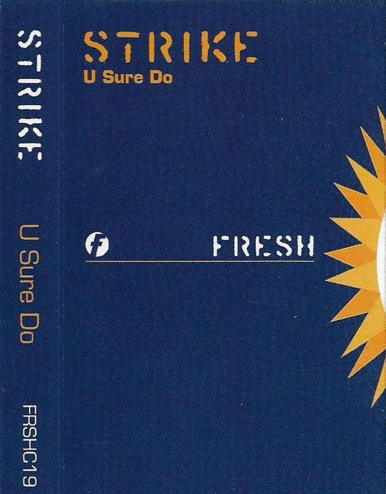 Strike U Sure Do CASSETTE SINGLE Electronic House Fresh FRSHC19 - Image 1 of 1