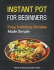 Jamie Lynn Caldwell Power Pressure Cook Instant Pot Recipes for B (Taschenbuch)