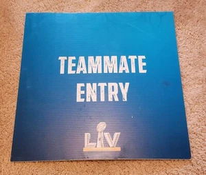 2021 Superbowl LV Teammate Entry Sign Tom Brady's Last Superbowl Buccaneers - Picture 1 of 2