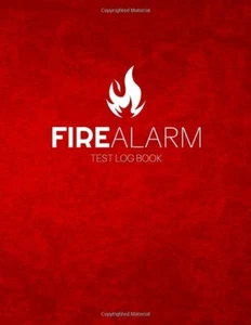 Fire Alarm Test Log Book Fire Inspection And Testing Diary - For Landlords Bu... - Picture 1 of 2