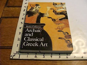 Archaic and Classical Greek Art by Robin Osborne (1998, UK-Paperback) - Bild 1 von 6