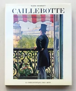Gustave Caillebotte, Sa Vie et Son Oeuvre: Werkverzeichnis 1. Auflage 1978 - Bild 1 von 12